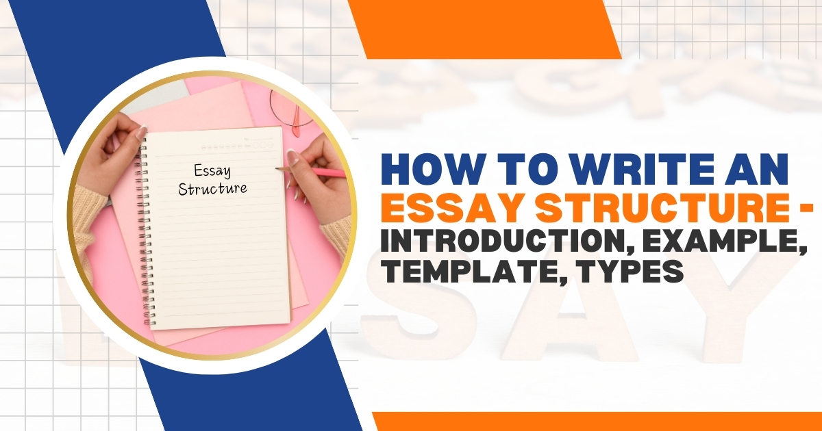 How to Write an Essay Structure